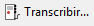 Botón Transcribir