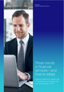 What’s next: top three financial services trends for 2021