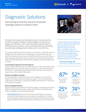 Nuance Diagnostic Solutions overview Nuance Diagnostic Solutions overview