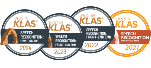 2021, 2022, 2023, and 2024 Best in KLAS speech recognition front-end EMR badges